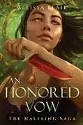 Kartonierter Einband An Honored Vow von Melissa Blair