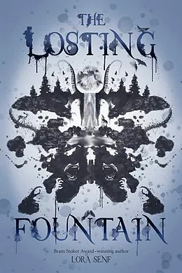 E-Book (epub) The Losting Fountain von Lora Senf