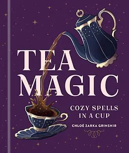 E-Book (epub) Tea Magic von Chloé Zarka Grinsnir