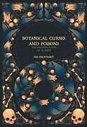 Livre Relié Botanical Curses & Poisons de Fez Inkwright