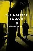 Kartonierter Einband The Maltese Falcon (Signature Editions) von Dashiell Hammett