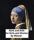 E-Book (epub) Aims and Aids for Girls and Women von G. S. Weaver