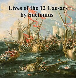 E-Book (epub) Lives of the Twelve Caesars von Gaius Suetonius