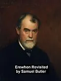 E-Book (epub) Erewhon Revisited von Samuel Butler
