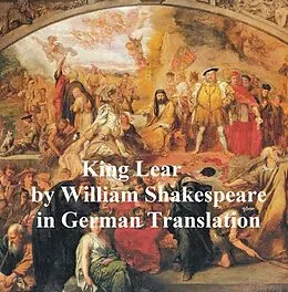 E-Book (epub) Das Leben und der Tod des Konigs Lear von William Shakespeare