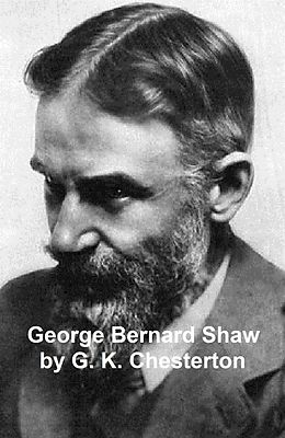 E-Book (epub) George Bernard Shaw von G. K. Chesterton