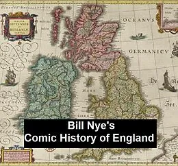 E-Book (epub) Bill Nye's Comic History of England.txt von Bill Nye