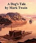 E-Book (epub) Dog's Tale von Mark Twain