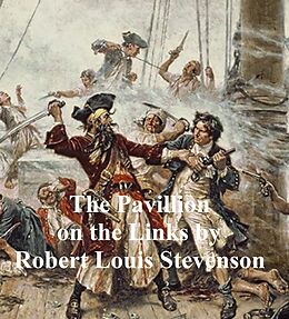 eBook (epub) Pavillion on the Links de Robert Louis Stevenson