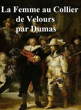 E-Book (epub) La Femme au Collier de Velours von Alexandre Dumas