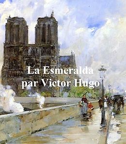 E-Book (epub) La Esmeralda von Victor Hugo