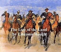 E-Book (epub) Law of the Land von Emerson Hough