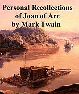 eBook (epub) Personal Recollections of Joan of Arc de Mark Twain