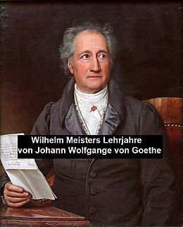 E-Book (epub) Wilhelm Meisters Lehrjahre von Johann Wolfgang von Goethe