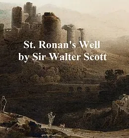 E-Book (epub) St. Ronan's Well von Sir Walter Scott