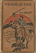 E-Book (epub) For Name and Fame von G. A. Henty