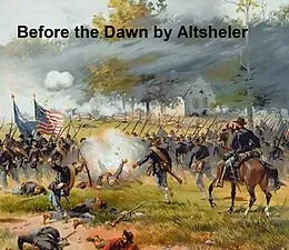 E-Book (epub) Before the Dawn von Joseph Altsheler