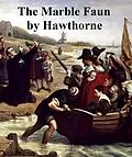 E-Book (epub) Marble Faun Or the Romance of Monte Beni von Nathaniel Hawthorne