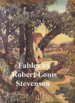 E-Book (epub) Fables von Robert Louis Stevenson