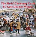 E-Book (epub) Birds' Christmas Carol, a short story von Kate Douglas Wiggin