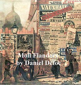 E-Book (epub) Fortunes and Misfortunes of the Famous Moll Flanders von Daniel Defoe