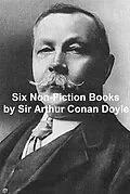 E-Book (epub) Six Non-Fiction Books von Sir Arthur Conan Doyle