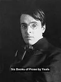 E-Book (epub) Six Books of Prose von William Butler Yeats