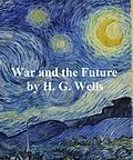 E-Book (epub) War and the Future von H. G. Wells