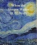 E-Book (epub) When the Sleeper Wakes von H. G. Wells