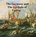 E-Book (epub) Germany and the Agricola of Tacitus von Caius Cornelius Tacitus