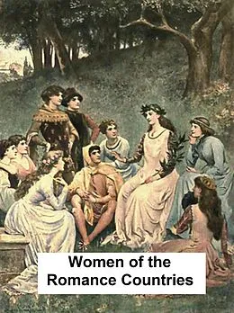 E-Book (epub) Women of the Romance Countries von John R. Effinger