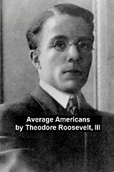 eBook (epub) Average Americans de Theodore Roosevelt