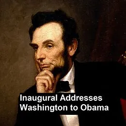 E-Book (epub) Inaugural Addresses Washington to Obama von George Washington