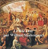 E-Book (epub) Le Roi Lear (King Lear in French) von William Shakespeare