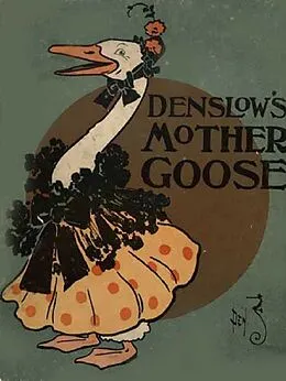 E-Book (epub) Denslow's Mother Goose von W. W. Denslow