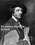 E-Book (epub) Sir Joshua Reynolds von Estelle M. Hurll