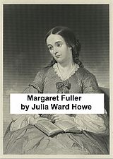 eBook (epub) Margaret Fuller de Julia Ward Howe