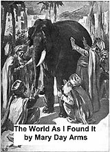 eBook (epub) The World As I Have Found It de Mary L. Day Arms