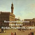 E-Book (epub) Renaissance Florence: Four Books von John Ruskin