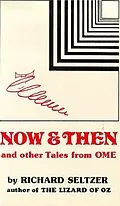 E-Book (epub) Now and Then and Other Tales from Ome von Richard Seltzer