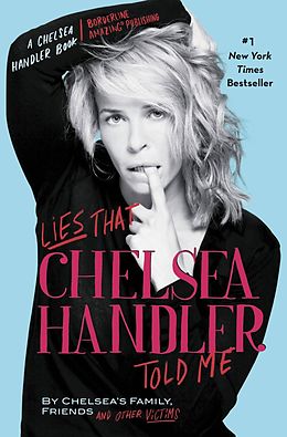 E-Book (epub) Lies that Chelsea Handler Told Me von 