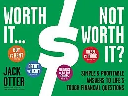 E-Book (epub) Worth It ... Not Worth It? von Jack Otter