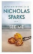 Kartonierter Einband SEE ME von Nicholas Sparks