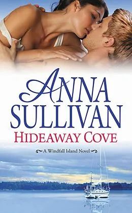 E-Book (epub) Hideaway Cove von Anna Sullivan
