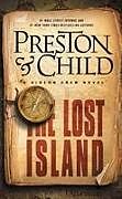Couverture cartonnée The Lost Island de Douglas Preston, Lincoln Child
