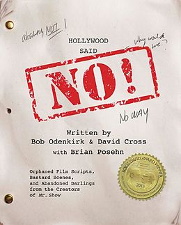 E-Book (epub) Hollywood Said No! von David Cross, Bob Odenkirk