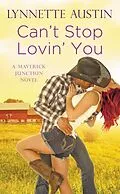 E-Book (epub) Can't Stop Lovin' You von Lynnette Austin