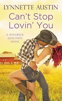 E-Book (epub) Can't Stop Lovin' You von Lynnette Austin