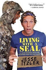 E-Book (epub) Living with a SEAL von Jesse Itzler