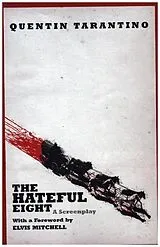 Kartonierter Einband The Hateful Eight von Quentin Tarantino